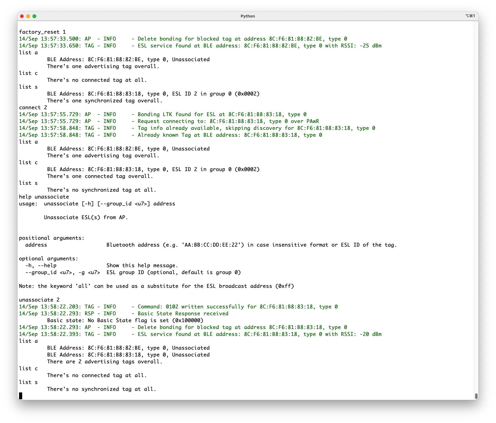 ESL tags can also be set to Unassociated state without factory reset, with command unassociate <ESL ID>. This will set the ESL tag to unassociated state, but the tag will not clear the images, or e.g. the LED states.
