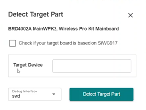 Detect Target Part dialog for an SiWG917 device