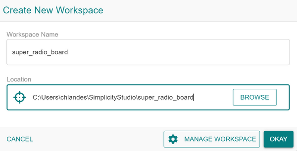 The workspace name, super_radio-board, entered at the end of the path in the Location field and in the Workspace name field in the the Create New Workspace window