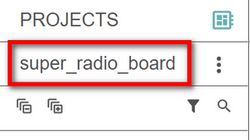 A new workspace named, super_radio_board, displayed at the top of the left panel on the Projects page.